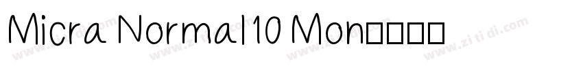 Micra Normal10 Mon字体转换